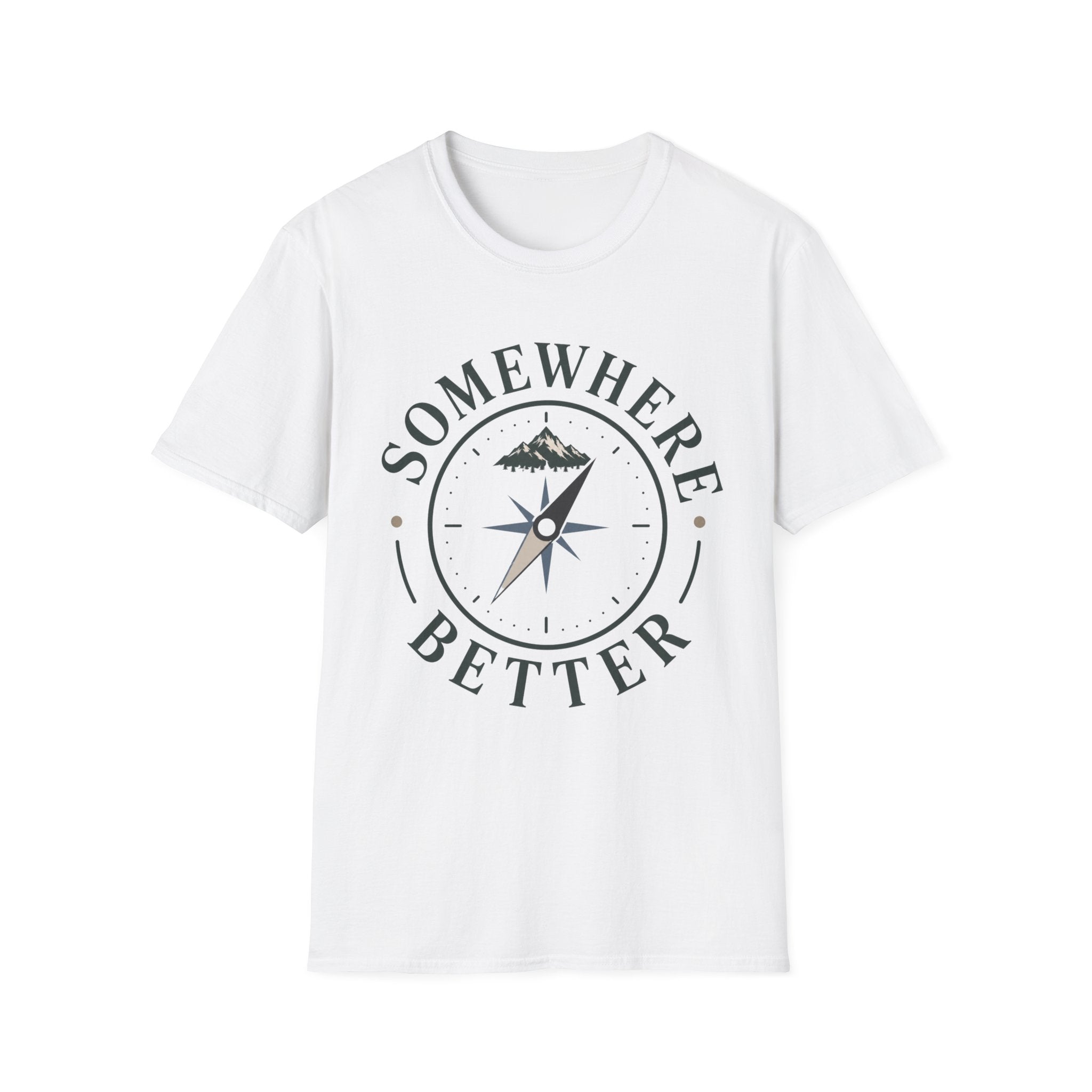 Somewhere Better T-Shirt