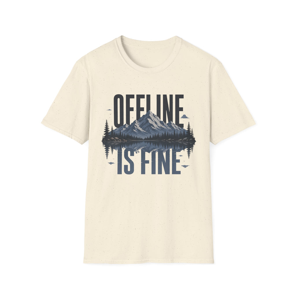 Offline is Fine T-Shirt