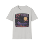 Out There T-Shirt