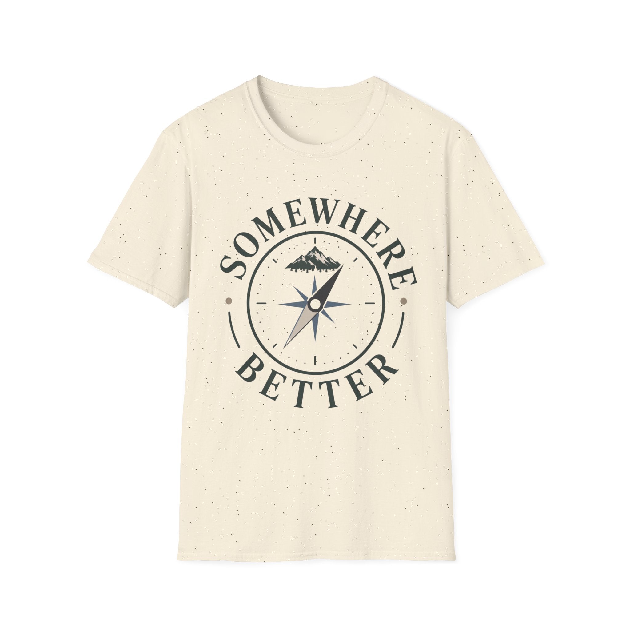 Somewhere Better T-Shirt