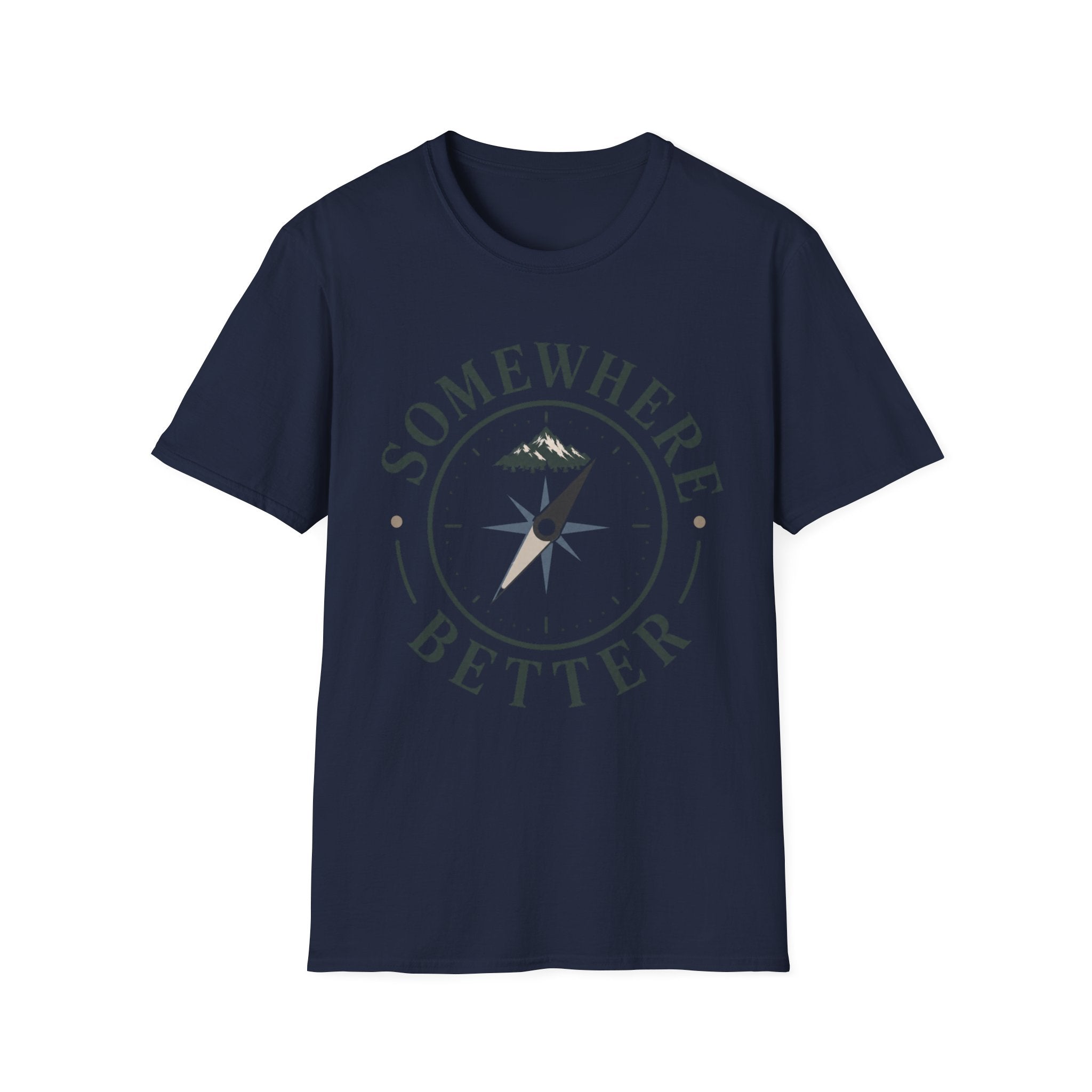 Somewhere Better T-Shirt
