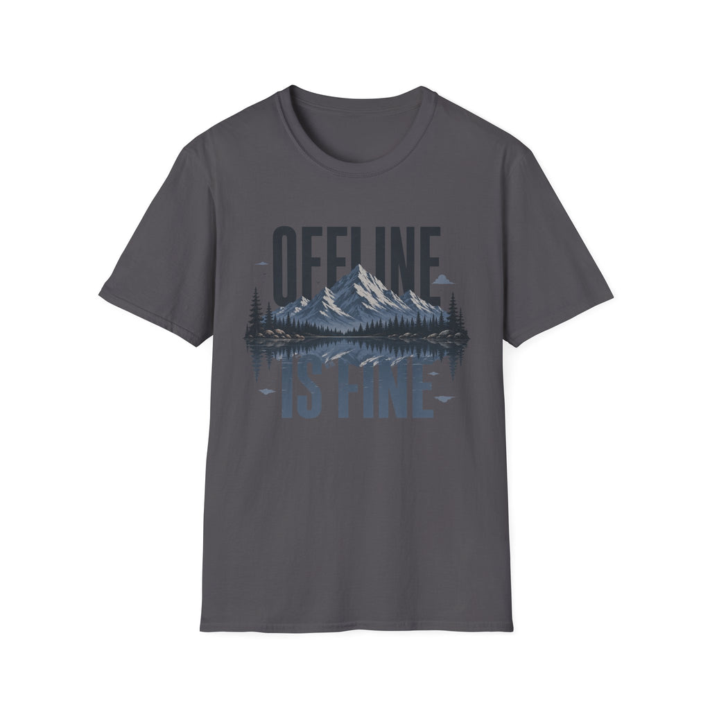 Offline is Fine T-Shirt