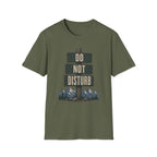 Do Not Disturb T-Shirt