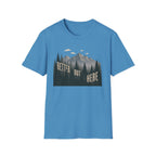 Better Out Here T-Shirt