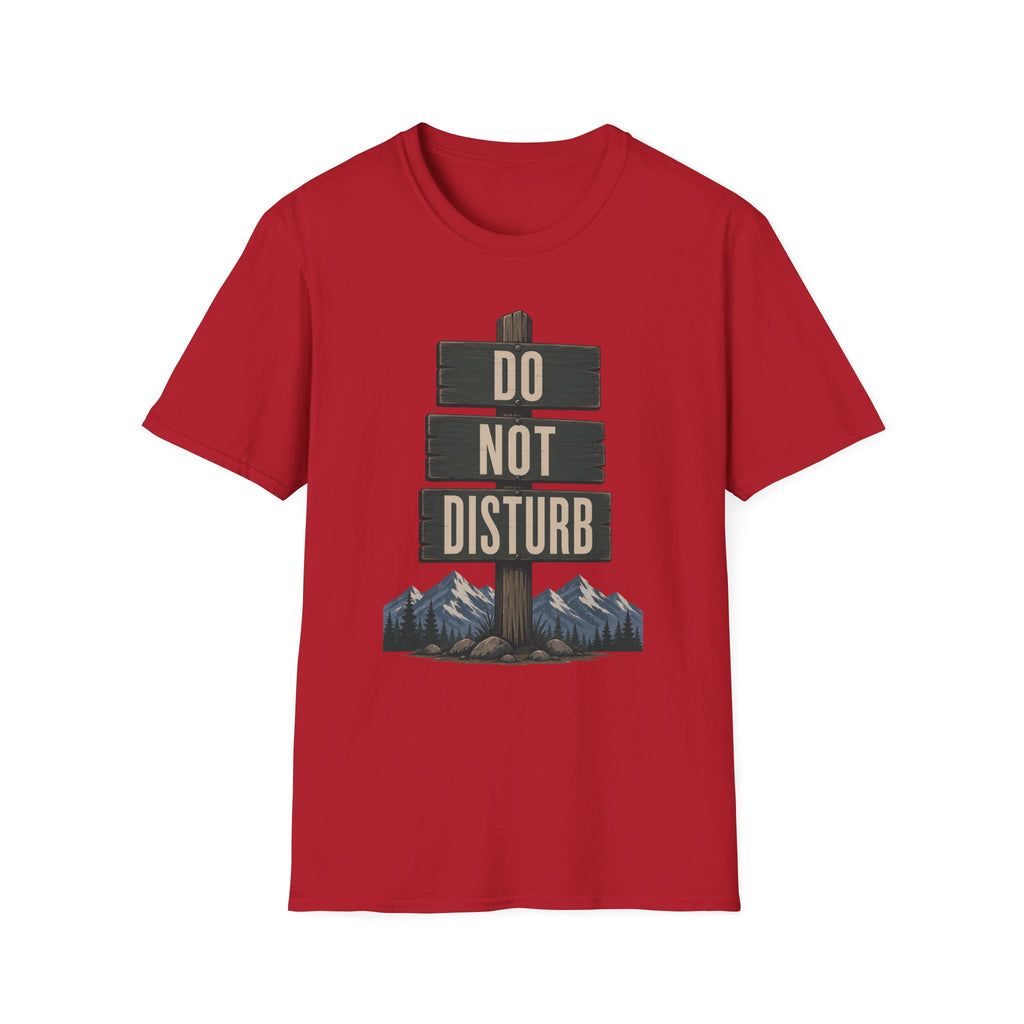 Do Not Disturb T-Shirt