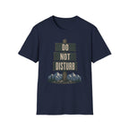 Do Not Disturb T-Shirt