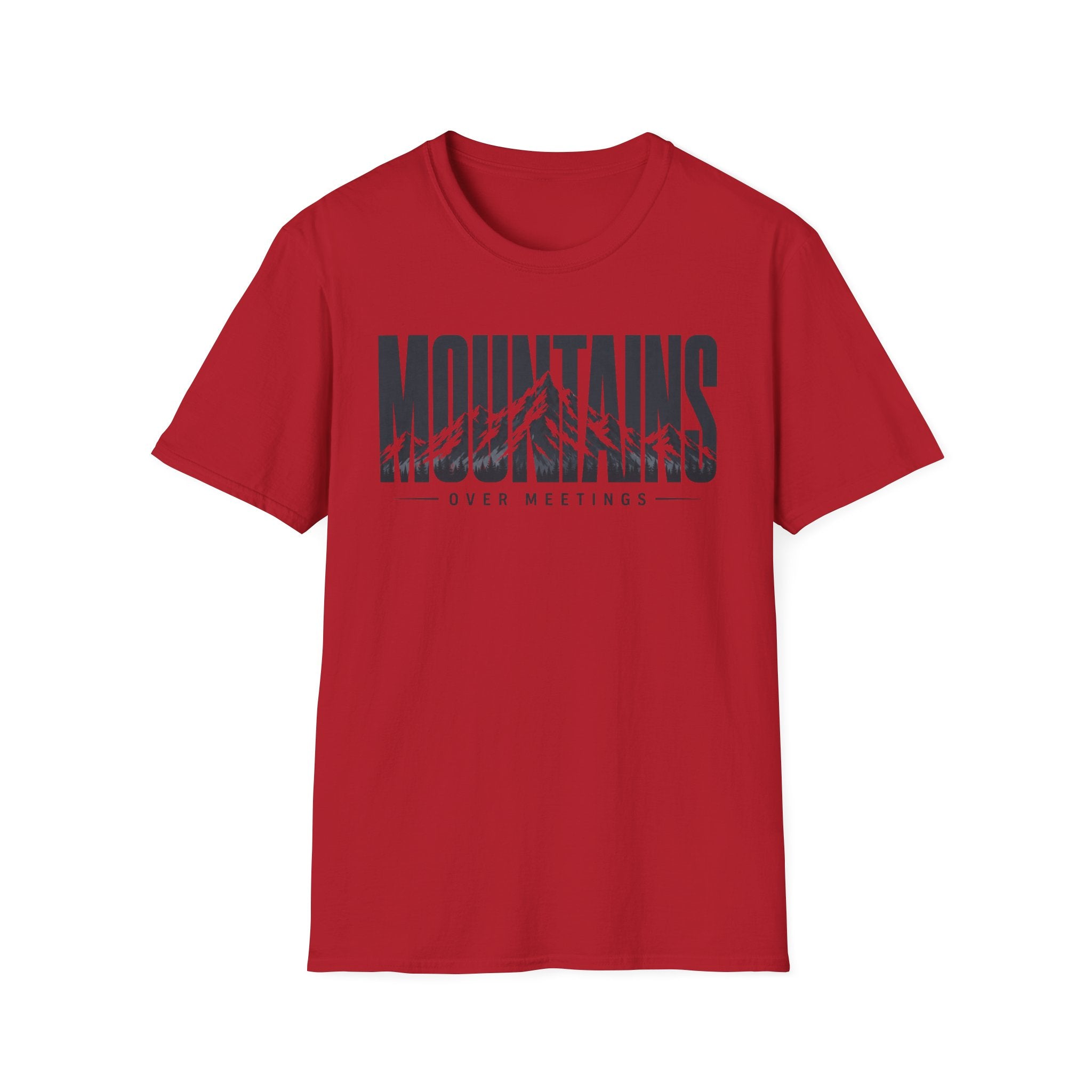 Mountains Over Meetings T-Shirt