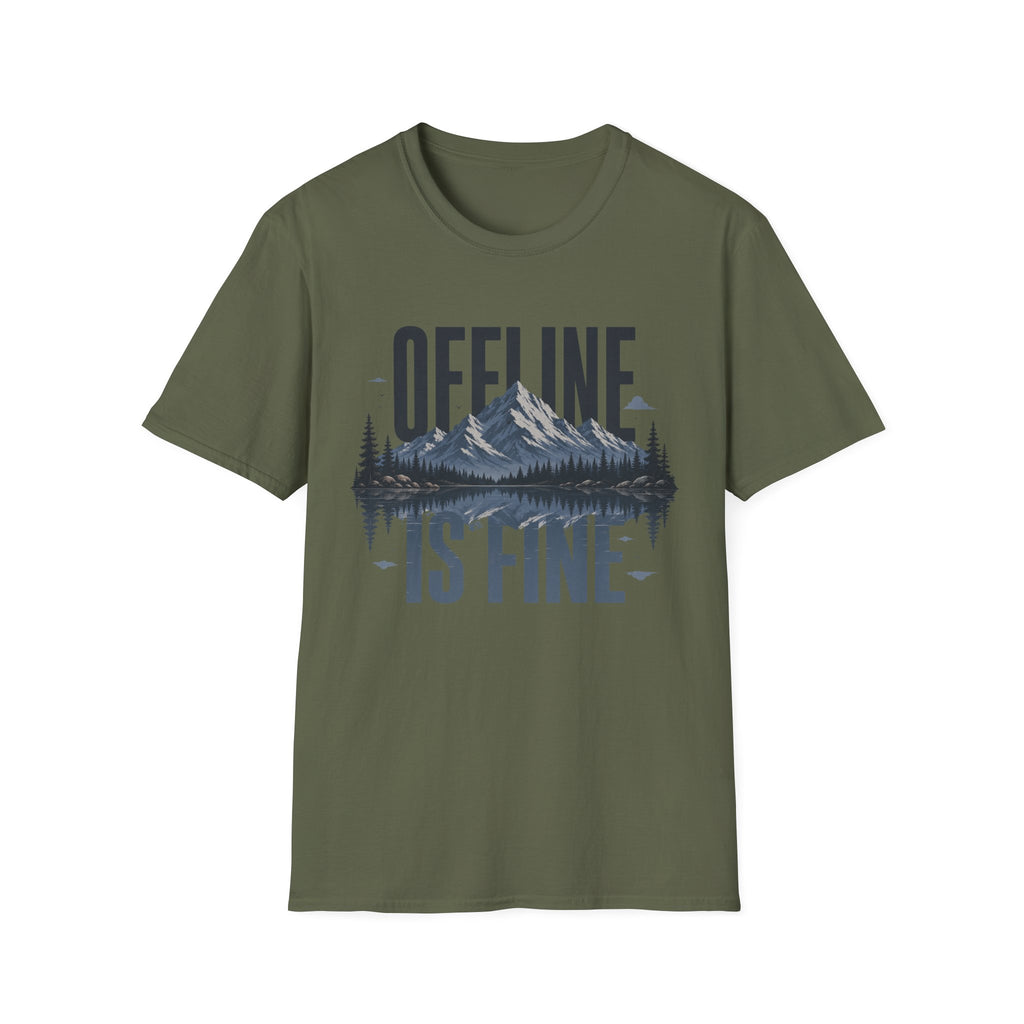 Offline is Fine T-Shirt