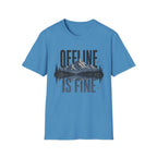 Offline is Fine T-Shirt