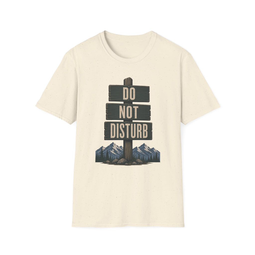 Do Not Disturb T-Shirt