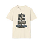 Do Not Disturb T-Shirt