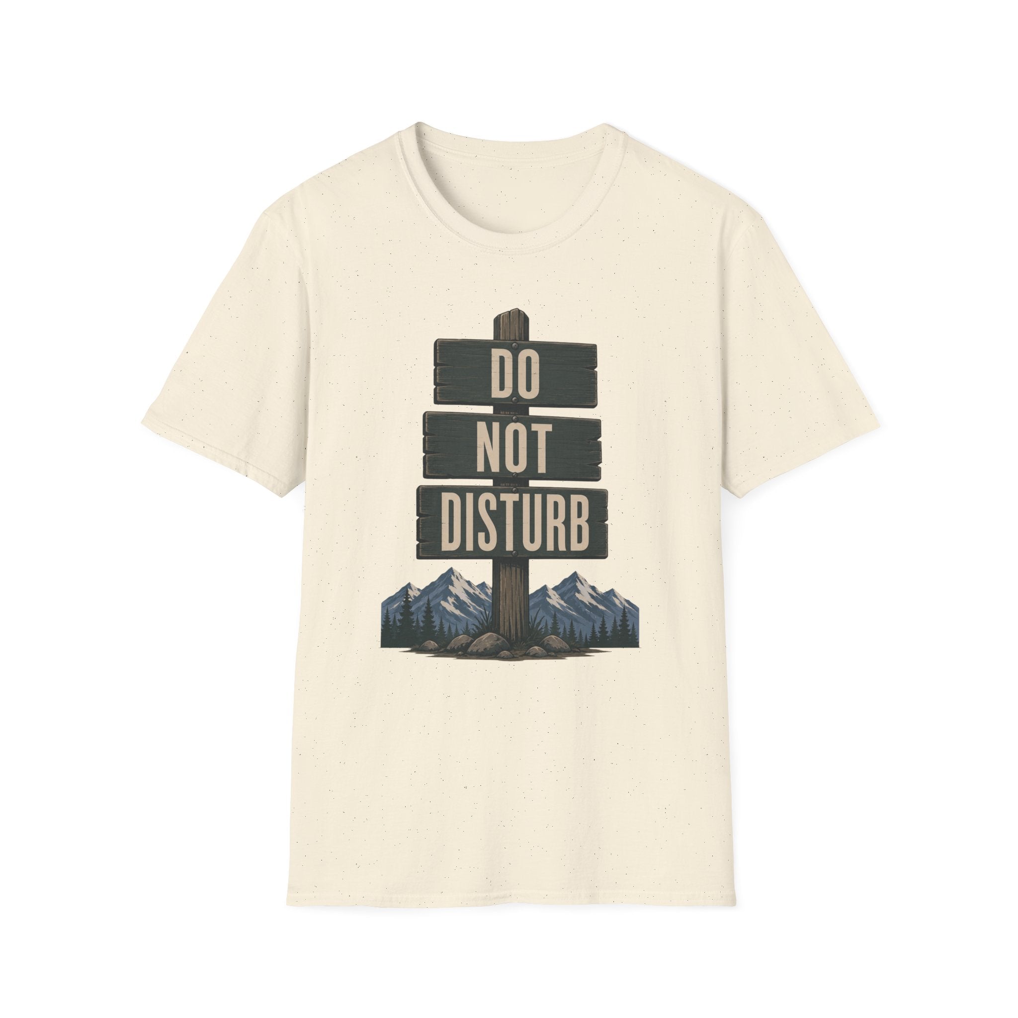 Do Not Disturb T-Shirt