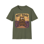 Not Today T-Shirt