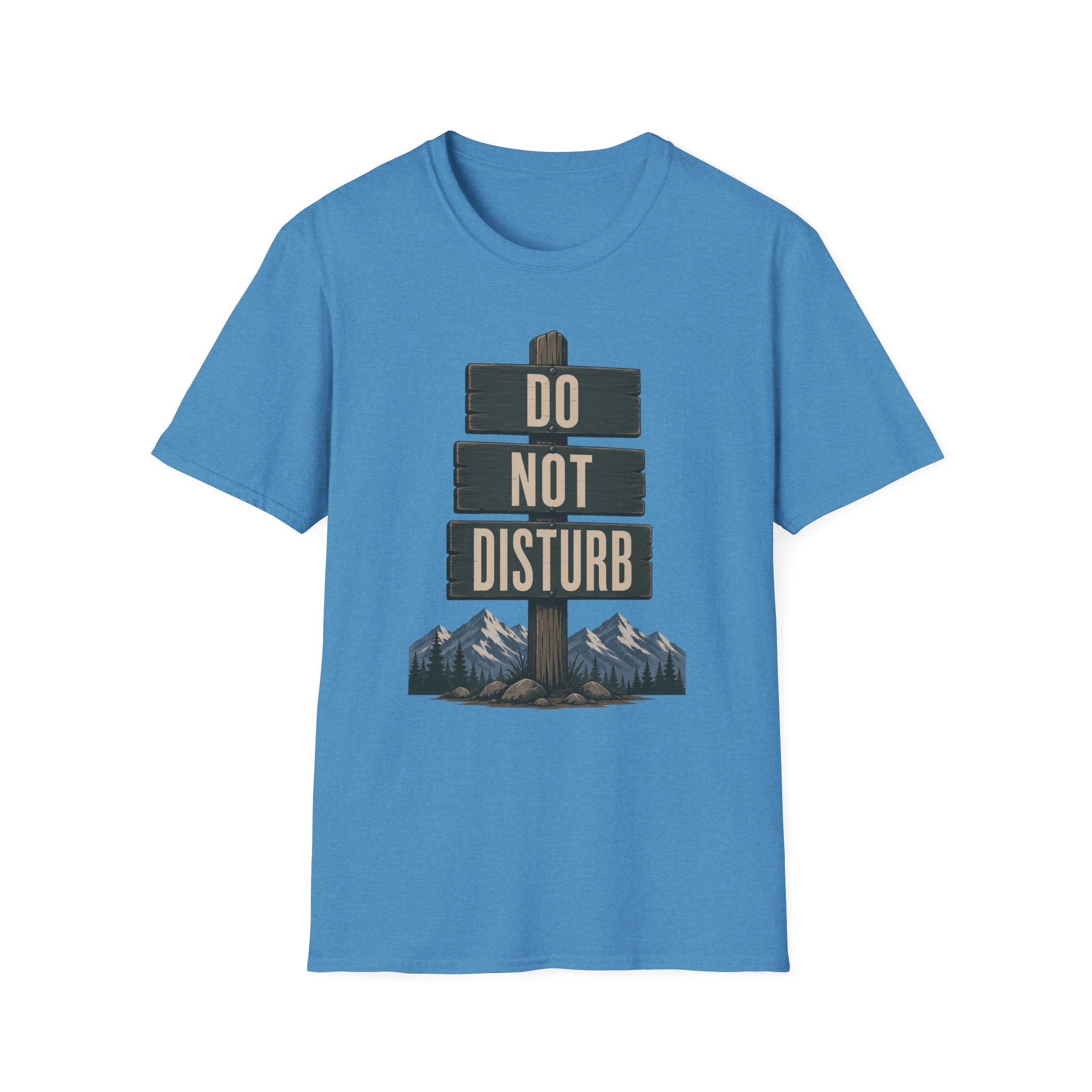 Do Not Disturb T-Shirt