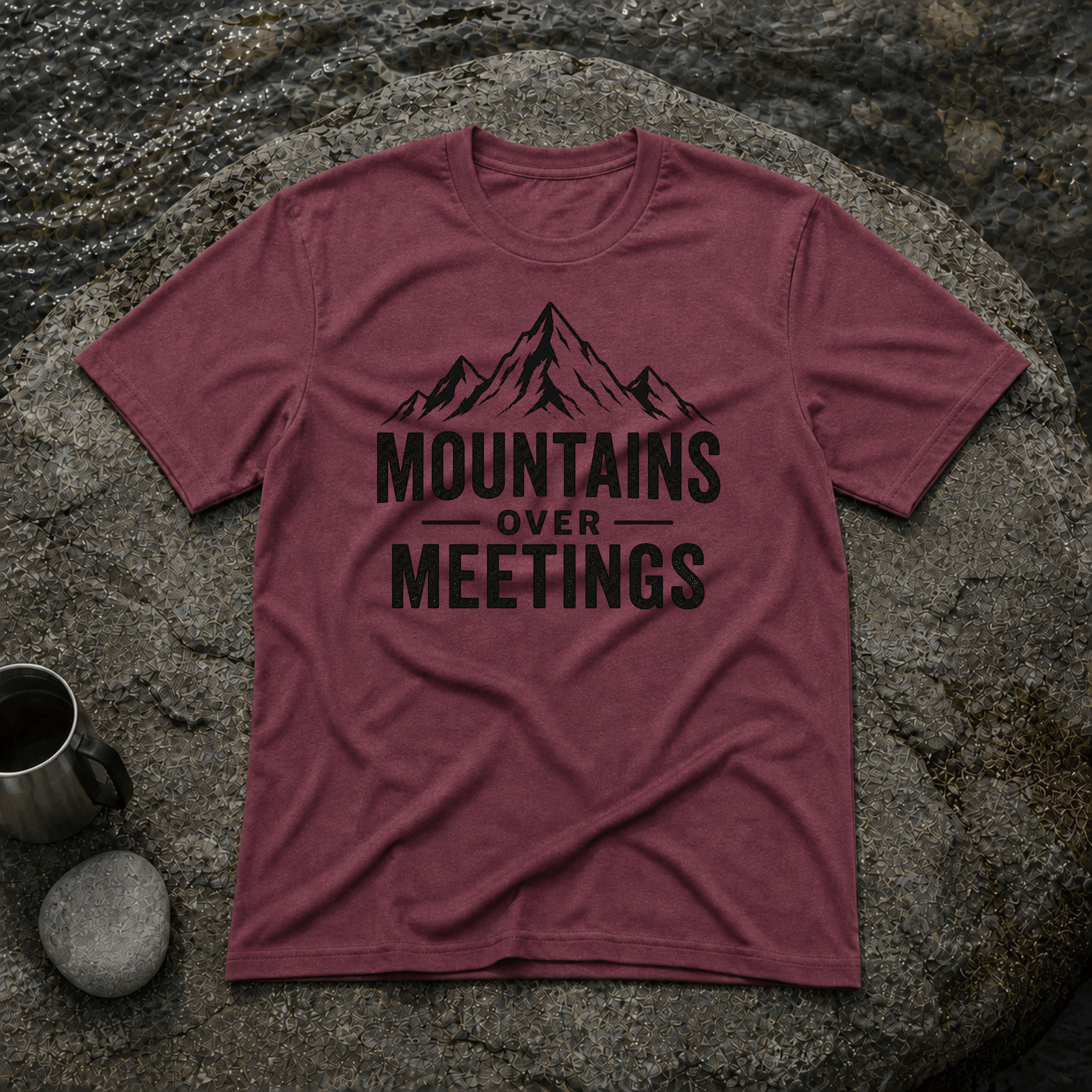 Mountains Over Meetings T-Shirt