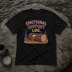 Emotional Support Log T-Shirt