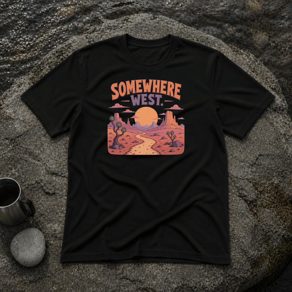 Somewhere West T-Shirt