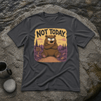 Not Today T-Shirt