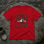 Not All Who Wander T-Shirt