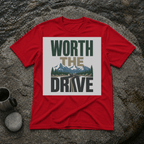 Worth the Drive T-Shirt