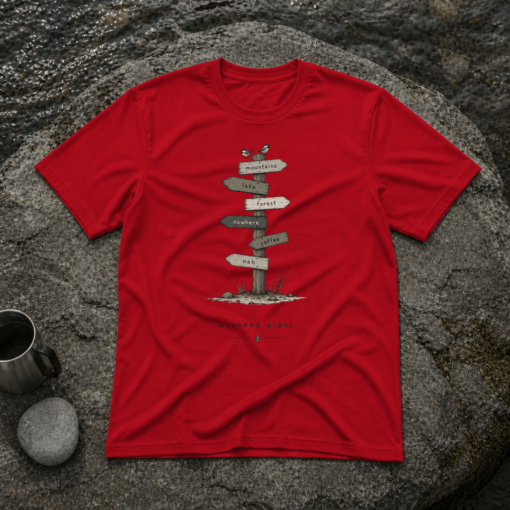 Weekend Plans T-Shirt