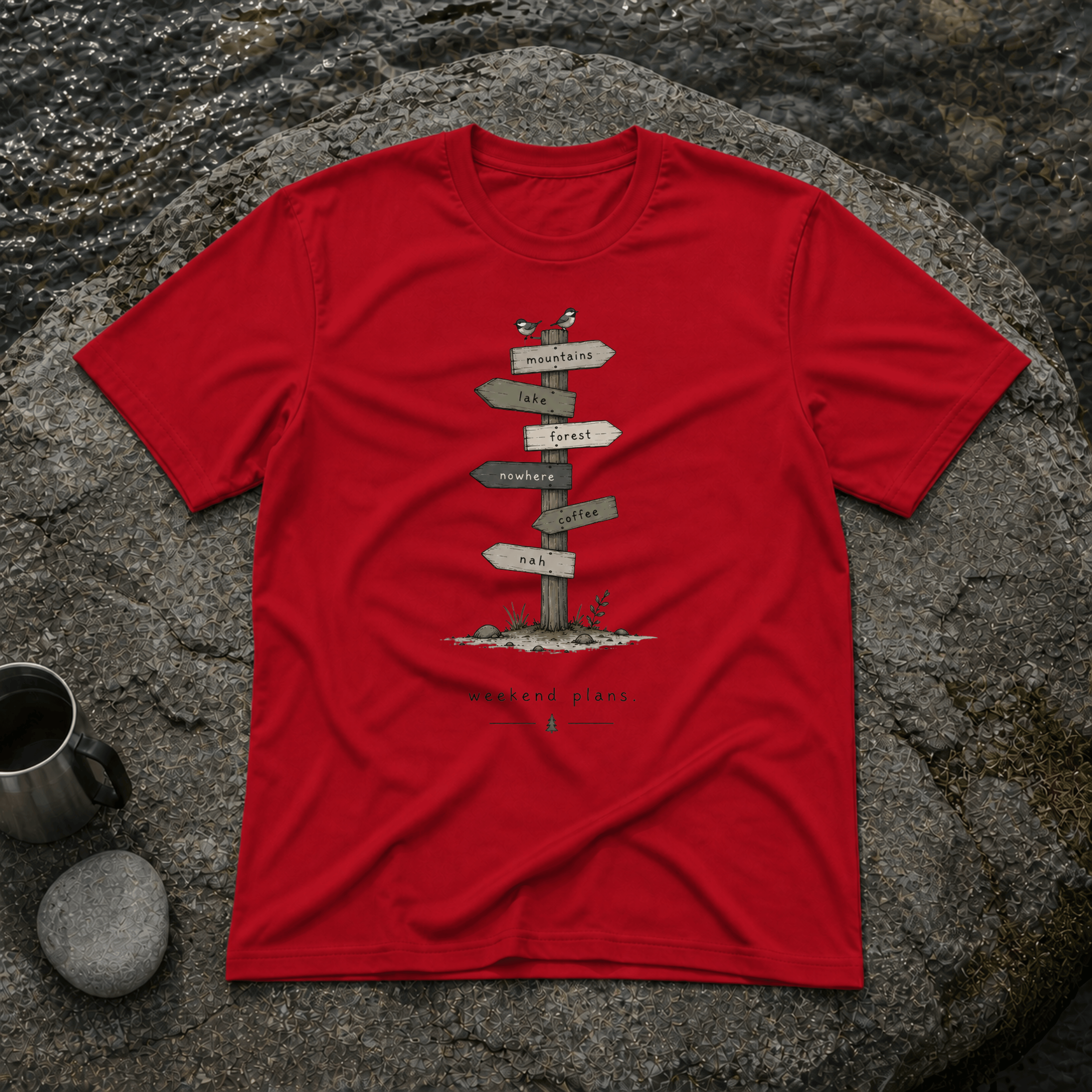 Weekend Plans T-Shirt