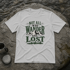 Not All Who Wander T-Shirt