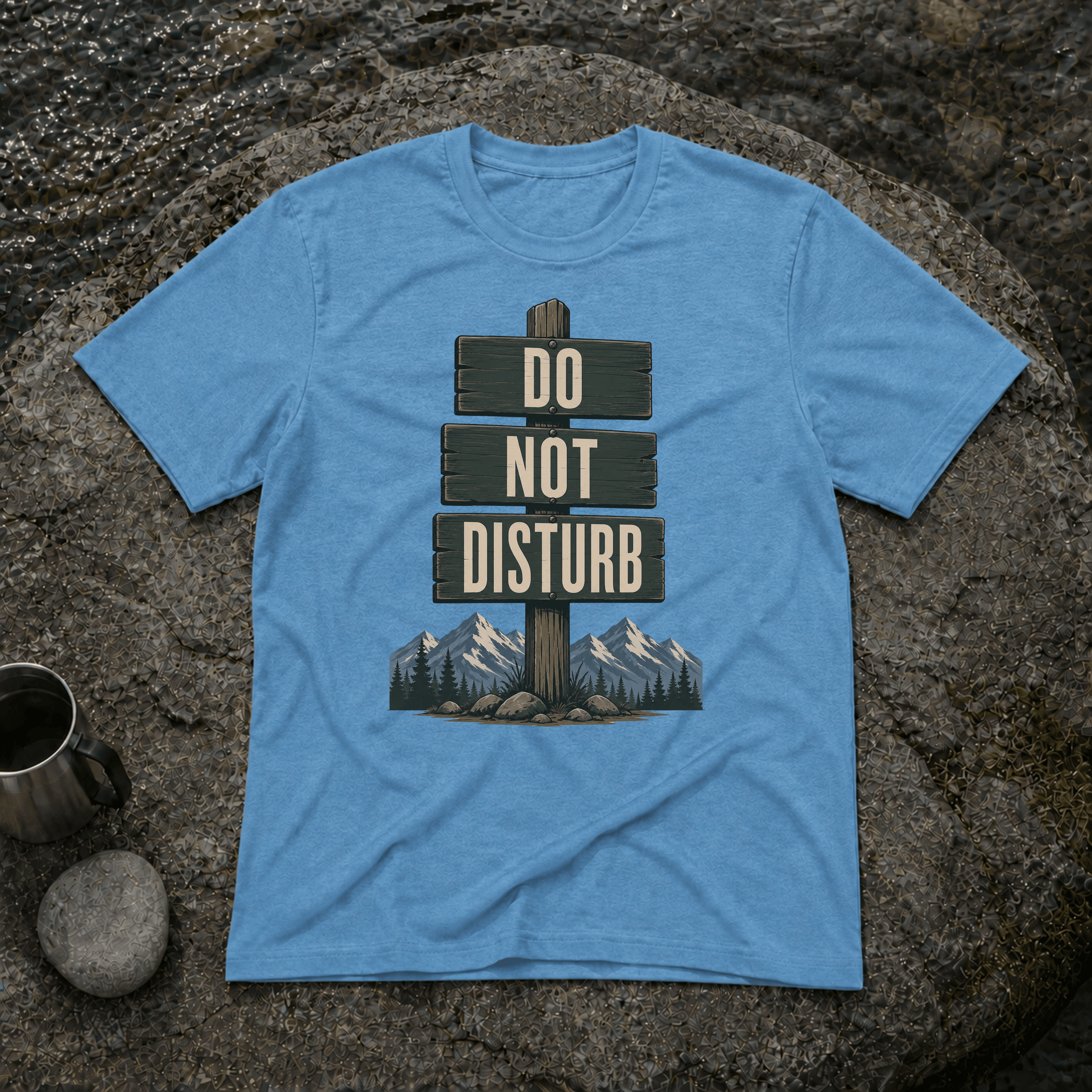 Do Not Disturb T-Shirt