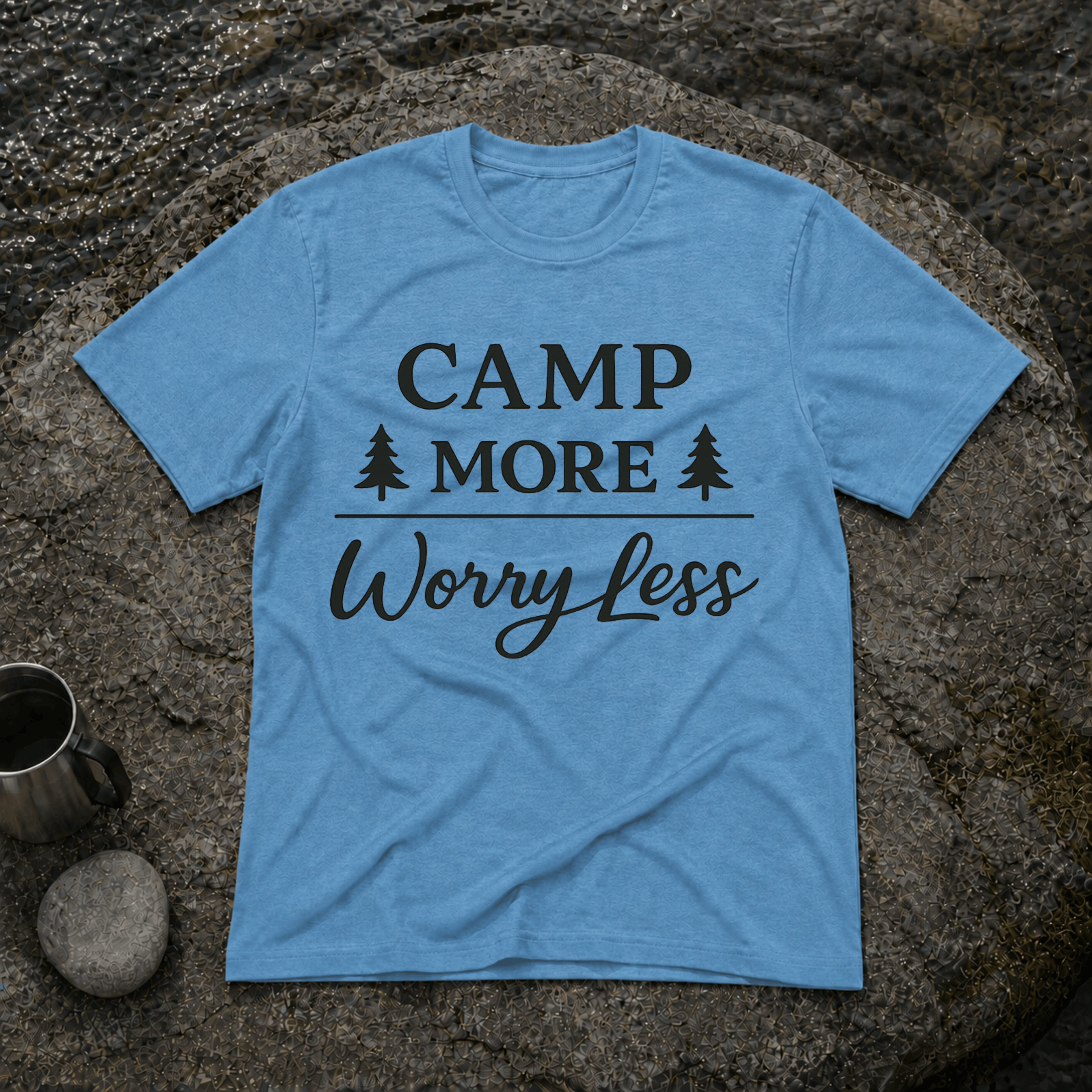 Camp More Worry Less T-Shirt
