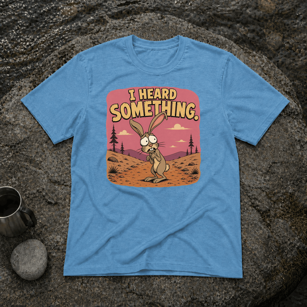 Heard Something T-Shirt