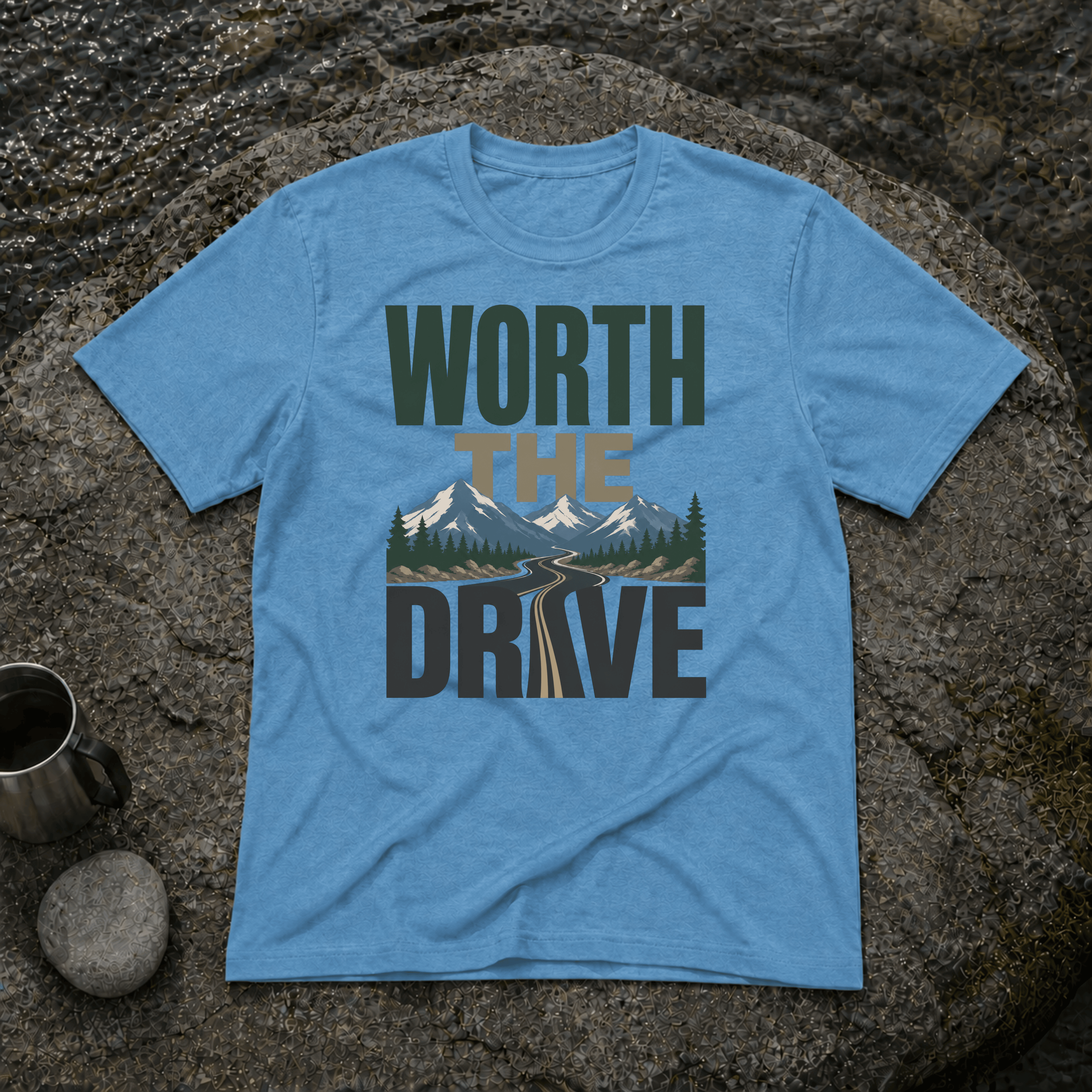 Worth the Drive T-Shirt