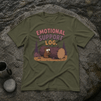 Emotional Support Log T-Shirt