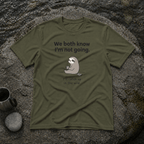 We Both Know Sloth T-Shirt