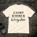 Camp More Worry Less T-Shirt
