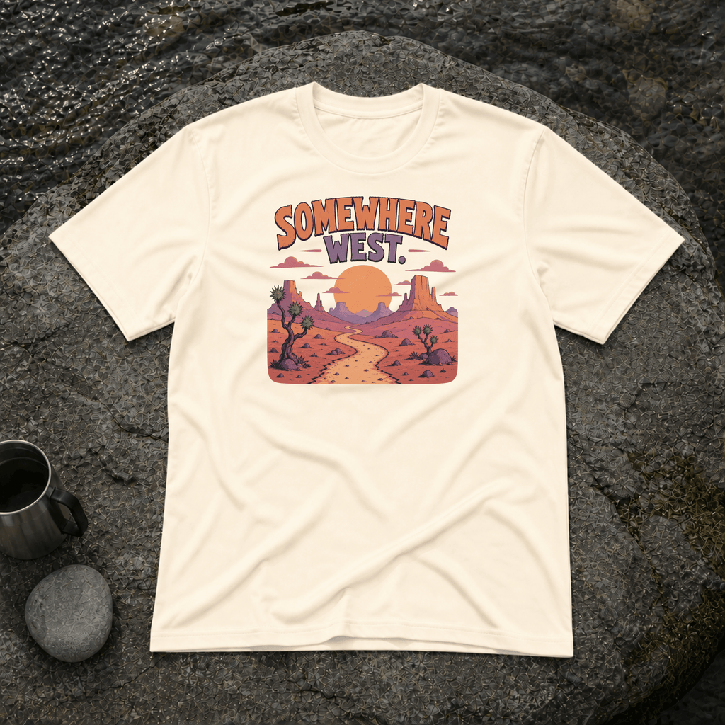 Somewhere West T-Shirt