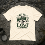 Not All Who Wander T-Shirt