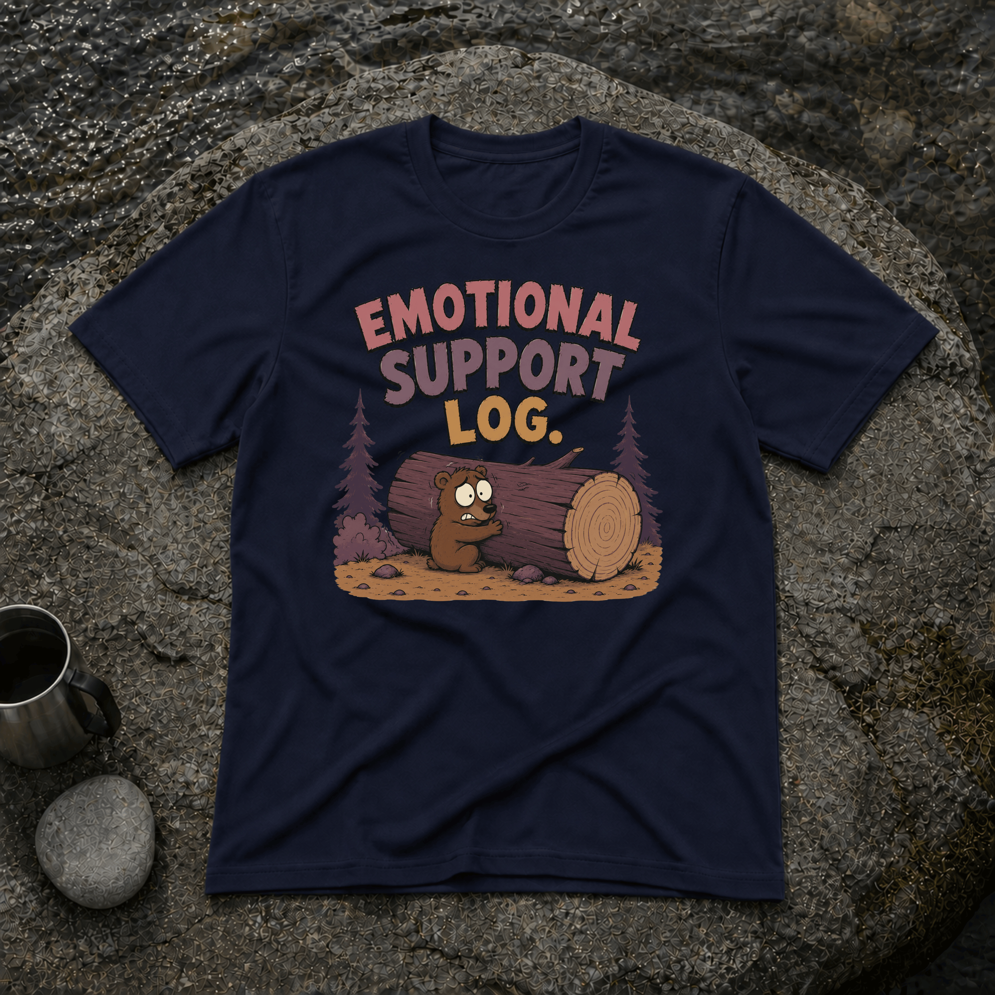 Emotional Support Log T-Shirt
