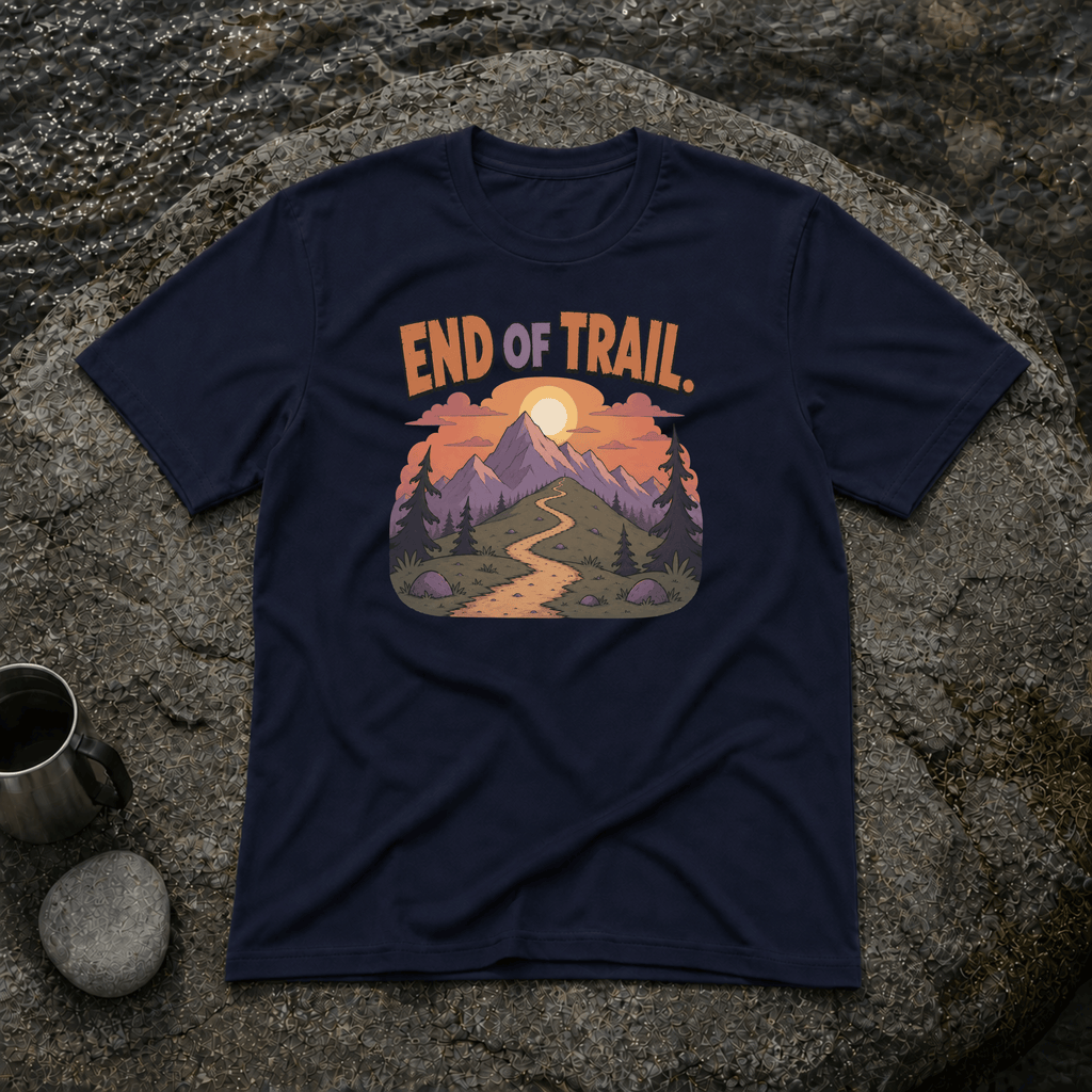 End of Trail T-Shirt