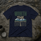 Worth the Drive T-Shirt