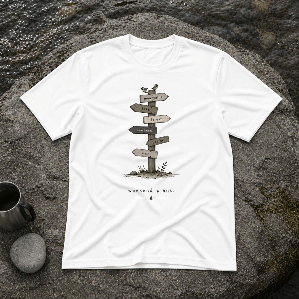 Weekend Plans T-Shirt