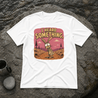 Heard Something T-Shirt