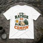 Rather Be Camping T-Shirt